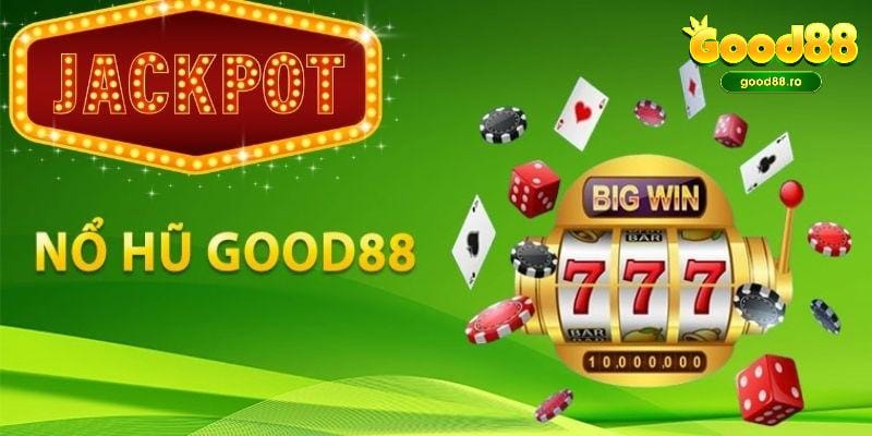 Nhà cái uy tín GOOD88 cung cấp sảnh nổ hũ với đa dạng chủ đề cá cược